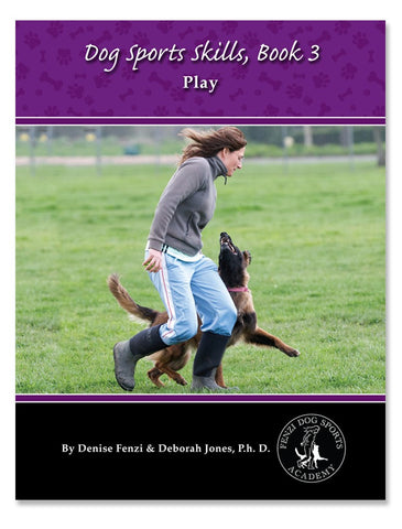 Dog Sports Skills, Book 3 - PLAY! - including shipping